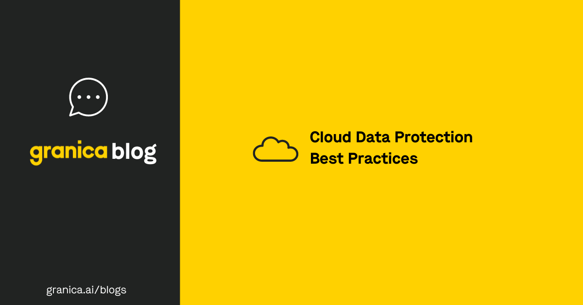 Some highly rated cloud data protection best practices include policy-based access controls, automated sensitive data discovery, and centralized security platforms