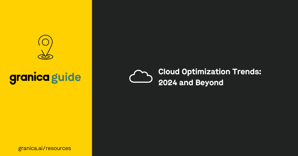 Cloud Optimization Trends 2024 and Beyond