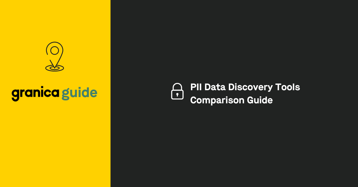 PII Data Discovery Tools Comparison Guide
